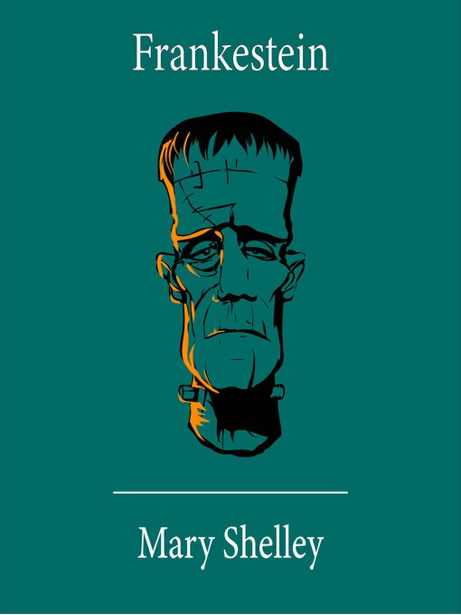 Title details for Frankestein by Mary Shelley - Available